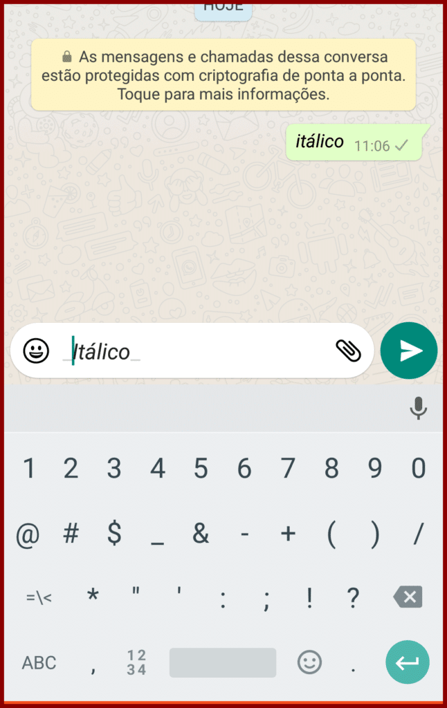 Como escrever em itálico no WhatsApp