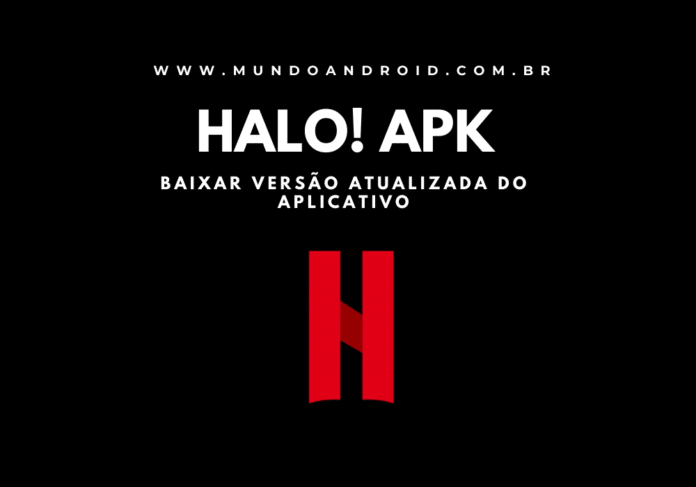 Halo! - Filmes e Séries APK - Baixar para Android