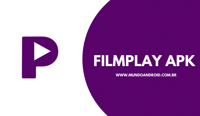 FilmPlay Filmes e Séries APK - Baixar para Android