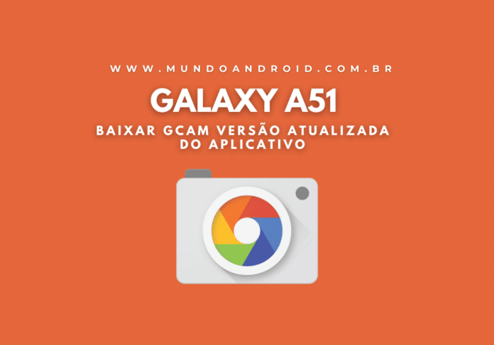 Baixar Google Câmera para Galaxy A51 – GCam APK