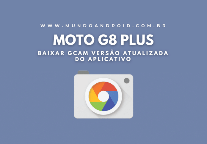 Baixar Google Câmera para Moto G8 Plus – GCam APK