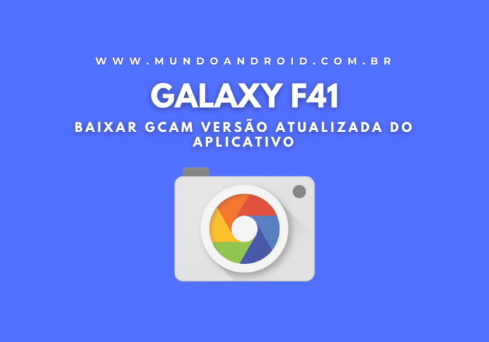 Baixar GCam para Galaxy F41 – Google Câmera APK