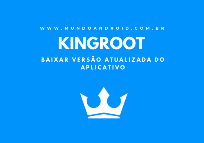 KingRoot APK - Baixar para Android