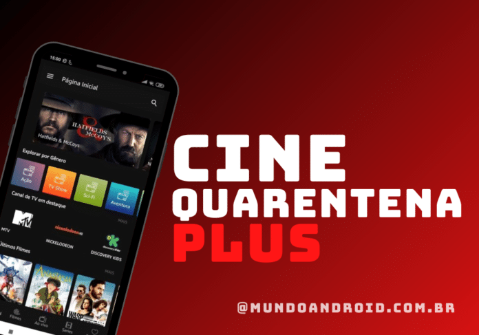 Cine Quarentena Plus APK - Baixar para Android