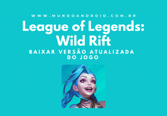 League of Legends Wild Rift APK