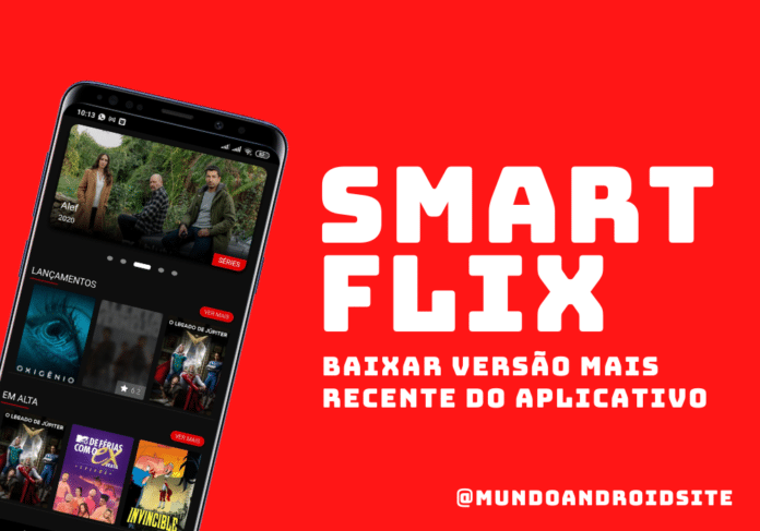 SmartFlix Mod APK - Baixar para Android