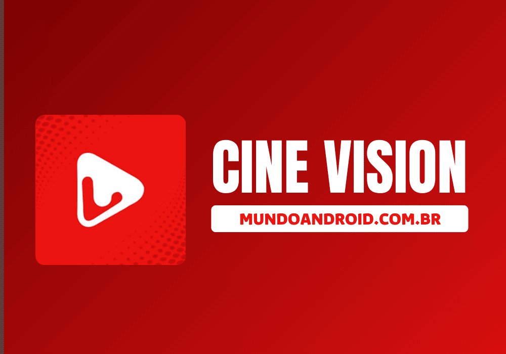 CineVision v6 APK MOD 2023: Séries e filmes, app show, conheça! 