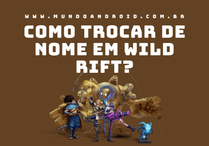 Como trocar de nome no Wild Rift