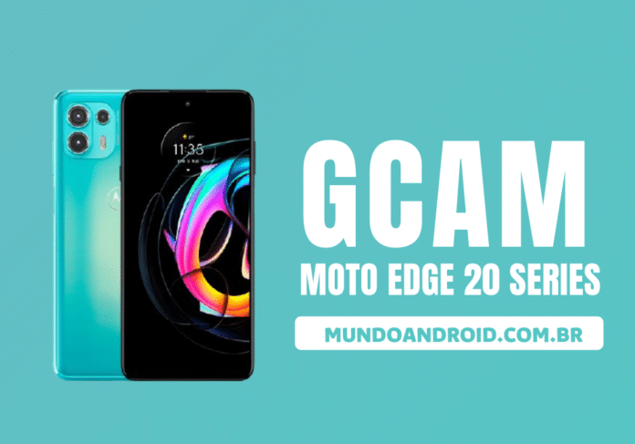 Baixar Google Camera para Moto Edge 20, Pro e Lite – GCam