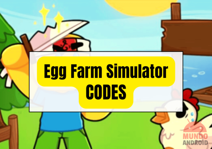 Códigos Egg Farm Simulator