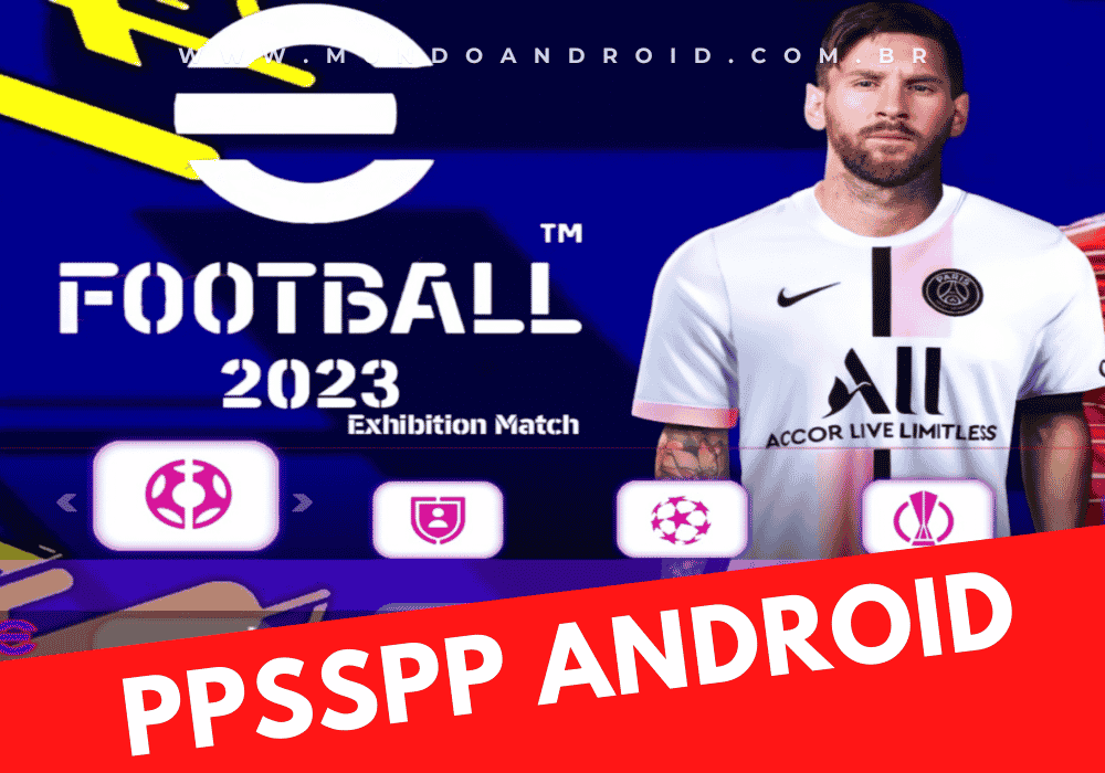 eFootball 2023 - Baixar para PPSPP Android - Mundo Android