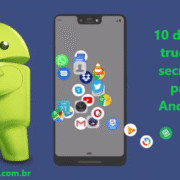 10 dicas e truques secretos para Android que você deve saber / Mundo Android