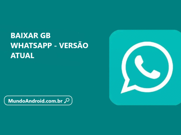 GB WhatsApp APK [sempre atualizado] / Mundo Android