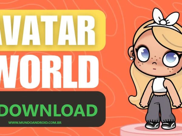 Avatar World para Android / Mundo Android