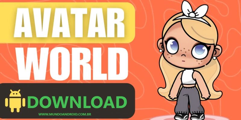 Avatar World para Android / Mundo Android