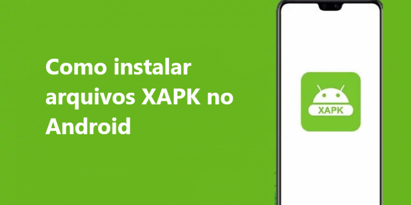 Como instalar arquivos XAPK no Android / Mundo Android